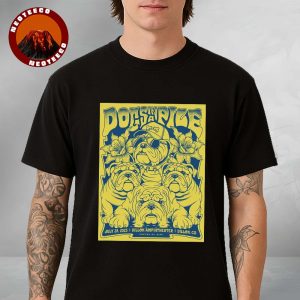 Dogs In A Pile Poster At Dillon Amphitheater In Dillon Colorado On July 28 2025 Bulldog Illustration Theme Unisex T-Shirt
