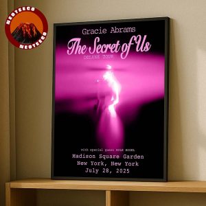 Gracie Abrams Poster At Madison Square Garden In New York NY On July 28 2025 Secret Of Us Tour Highlight Home Decor Poster Canvas
