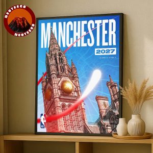 NBA Basketball Art At Manchester UK In 2027 Featuring Town Hall And Golden Ball Theme Home Decor Poster Canvas