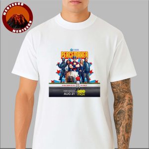 Peacemaker Season 2 DC Studios HBO Max John Cena On August 21 Unisex T-Shirts