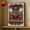 Primus Poster At Saenger Theatre In New Orleans Louisiana On July 28 2025 Psychedelic Skeleton Theme Home Decor Poster Canvas