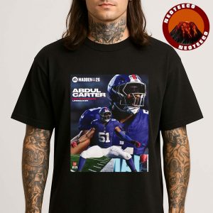 Abdul Carter New York Giants Rookie Debut Madden NFL 26 American Football 2026 Unisex T-Shirt