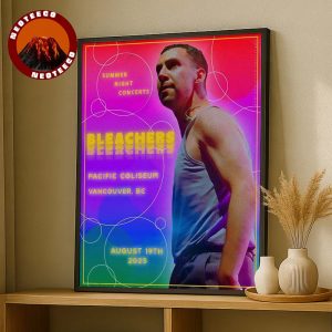 Bleachers Concert Poster At Pacific Coliseum In Vancouver BC On August 19 2025 Summer Night Concerts Artwork Home Decor Poster Canvas