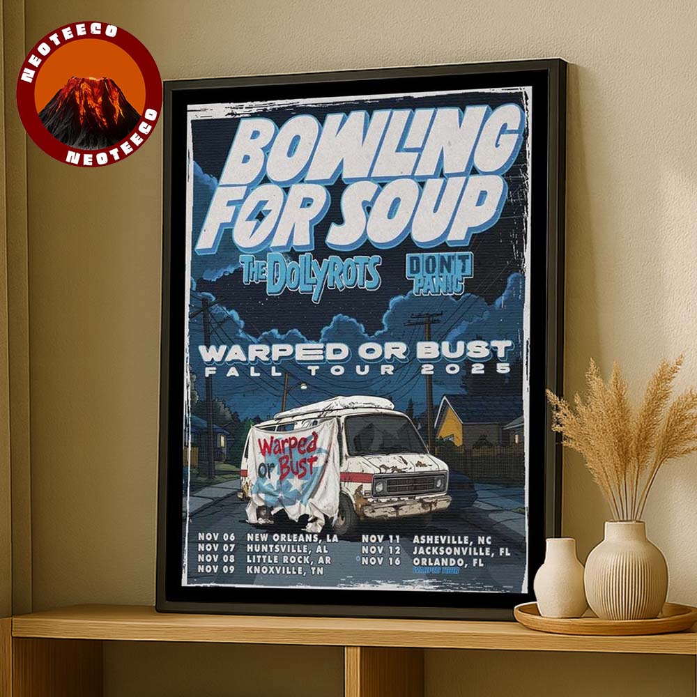 Bowling For Soup Tour Poster Warped Or Bust Fall Tour 2025 With The Dollyrots And Dont Panic Vintage Van Artwork Home Decor Poster Canvas