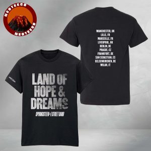 Bruce Springsteen And The E Street Band 2025 Land Of Hope & Dreams Tour Two Sides Unisex T-Shirt