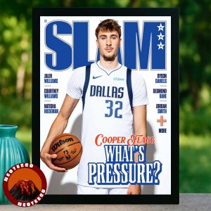 Cooper Flagg From Dallas Maverick On The SLAM 258  Magazine NBA Season 2025 Home Decor Poster Canvas