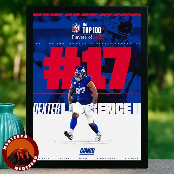 Dexter Lawrence II New York Giants Top 100 Players #17 NFL Football 2025 Sports Poster Power Artwork Home Decor Poster Canvas