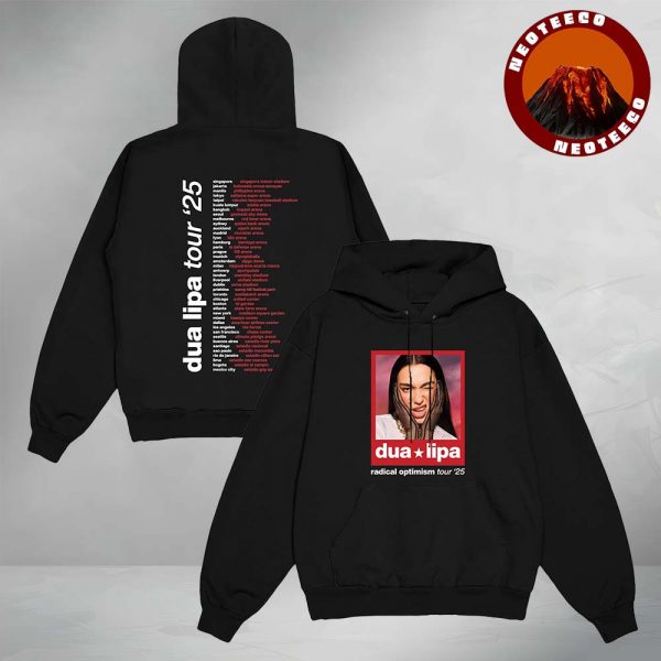 Dua Lipa Radical Optimism Photo Dated Tour 2025 Two Sides Unisex Hoodie