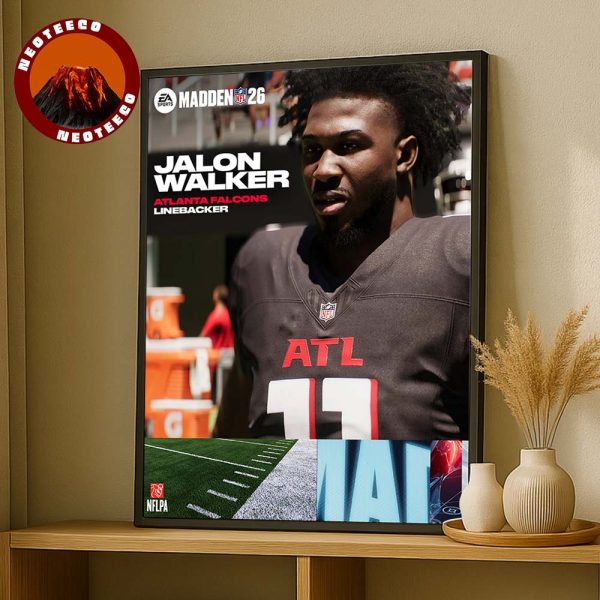 Jalon Walker Atlanta Falcons Rookie Debut Madden NFL 26 American Football 2026 Home Decor Poster Canvas