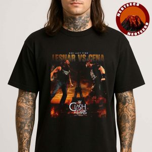 John Cena vs Brock Lesnar Matchup Poster At Clash In Paris France On August 31 2025 Final Match WWE Wrestling Event Unisex T-Shirt