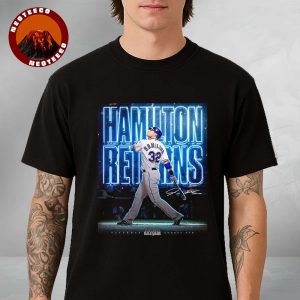 Josh Hamilton Hall Of Fame Poster On August 9 2025 Rangers Return Ceremony Major League Baseball Unisex T-Shirt