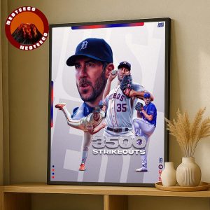 Justin Verlander Career Strikeouts 3500 Detroit Tigers Houston Astros New York Mets San Francisco Giants MLB Baseball 2025 Home Decor Poster Canvas