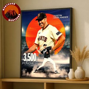 Justin Verlander San Francisco Giants 3500 Ponches MLB Baseball 2025 Home Decor Poster Canvas
