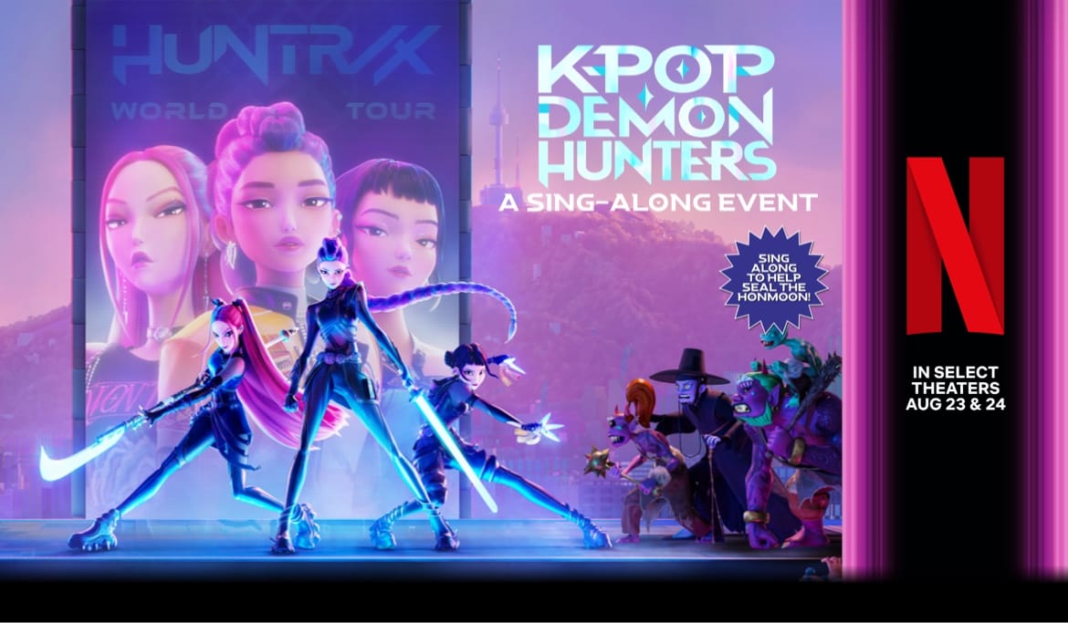 Kpop Demon Hunters Poster At Netflix In Theaters On August 23 24 2025 Animated Movie Neon Action Artwork