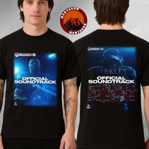 Madden NFL 26 Official Soundtrack Poster EA Sports Featuring Saquon Barkley Player Lineup Two Sides Unisex T-Shirt
