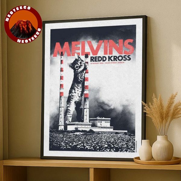Melvins Concert Poster At Vicar Street In Dublin Ireland On August 18 2025 With Redd Kross Giant Cat Artwork Home Decor Poster Canvas