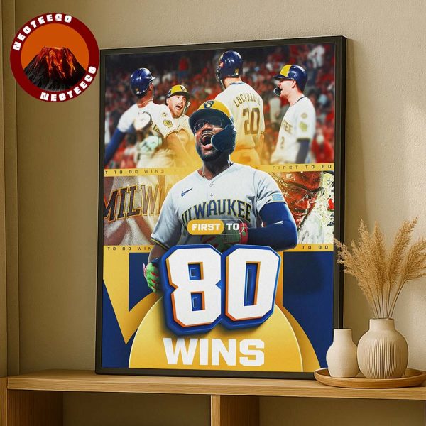 Milwaukee Brewers Baseball Poster First To 80 Wins Highlight MLB Baseball 2025 Team Celebration Home Decor Poster Canvas