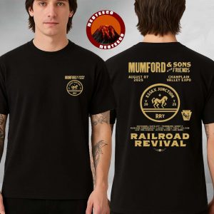 Mumford And Sons Railroad Revival Shirt At Champlain Valley Expo In Vermont On August 07 2025 Tour Graphic Two Sides Unisex T-Shirt