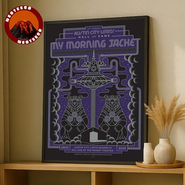 My Morning Jacket Poster At The Moody Theater In Austin TX On August 1 2025 Austin City Limits Hall Of Fame Home Decor Poster Canvas