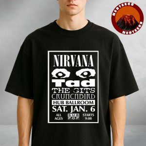 Nirvana Concert Poster At Hub Ballroom On January 6 Grunge Black And White Artwork Unisex T-Shirt