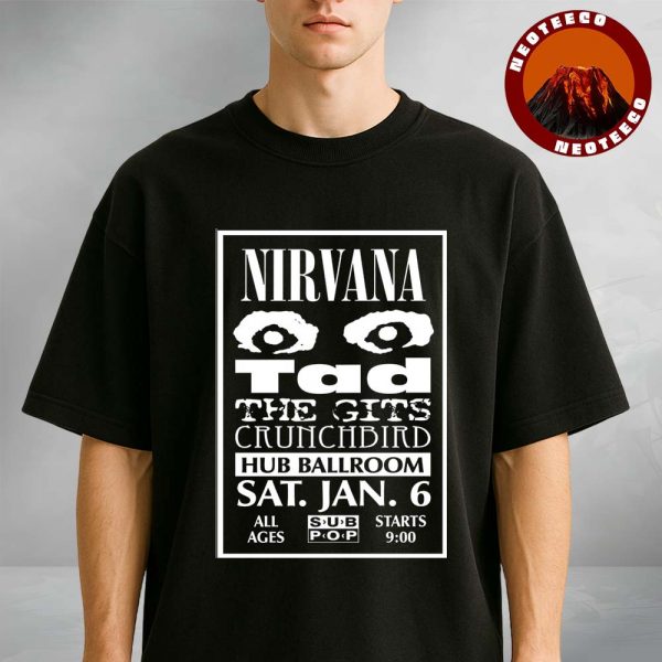 Nirvana Concert Poster At Hub Ballroom On January 6 Grunge Black And White Artwork Unisex T-Shirt