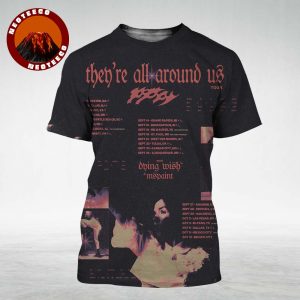 Poppy Theyre All Around Us Tour Poster At Multiple Venues In North America On September to October 2025 With Dying Wish and MSPaint Concert Artwork All Over Print Shirt