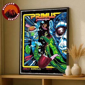Primus Concert Poster In Sacramento CA On August 7 2025 Onward And Upward Artwork Home Decor Poster Canvas