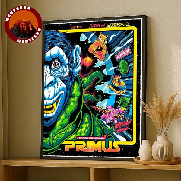Primus Concert Poster In Sacramento CA On August 8 2025 Onward And Upward Artwork Home Decor Poster Canvas