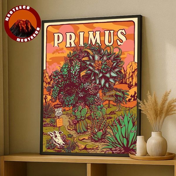 Primus Concert Print At Phoenix AZ On August 1 2025 Desert Succulent Artwork Concept Home Decor Poster Canvas