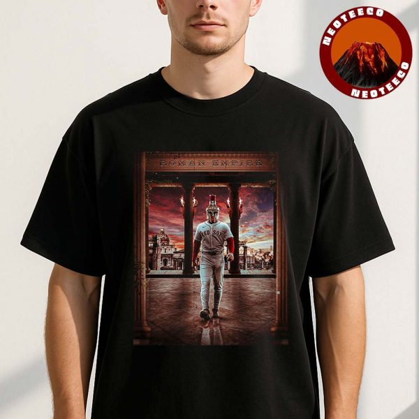 Roman Anthony Red Sox Poster At Yankee Stadium 2025 First Career Game Home Run Roman Empire Artwork Unisex T-Shirt