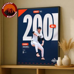 Tarik Skubal From Detroit Tigers First To 200 Strikeouts MLB Baseball 2025 Poster Dominant Pitching Artwork Home Decor Poster Canvas
