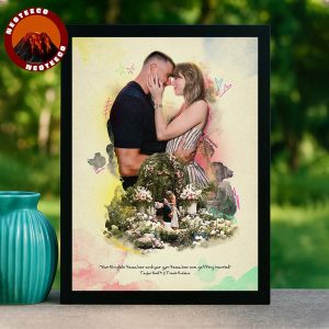 Taylor Swift And Travis Kelce Wedding Proposal Romantic Love 2025 Home Decor Poster Canvas
