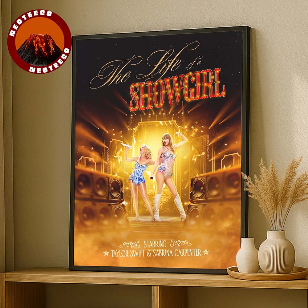 Taylor Swift With Sabrina Carpenter Poster With Album The Life of a Showgirl Stage In Las Vegas On 2025 Musical Highlight Home Decor Poster Canvas
