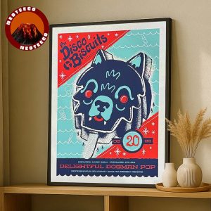 The Disco Biscuits Music Poster At Ardmore Music Hall In Ardmore PA On August 20 2025 Dogman Pop Artwork Home Decor Poster Canvas
