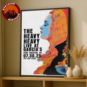The Heavy Heavy Live Show Poster At Garcia’s Port In Chester NY On July 30 2025 With Judy Blank Home Decor Poster Canvas