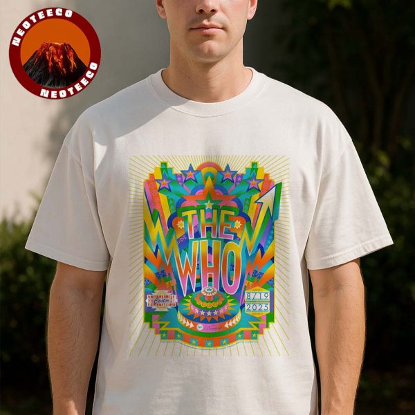 The Who Music Poster At Prudential Center In Newark NJ On August 19 2025 Psychedelic Artwork Bright Colors Unisex T-Shirt