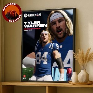 Tyler Warren Indianapolis Colts Rookie Tight End Madden NFL 26 American Football 2025 Home Decor Poster Canvas