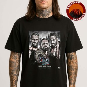 WWE Clash In Paris Matchup Poster Featuring Seth Rollins CM Punk And LA Knight On August 31 2025 With Championship Belt Unisex T-Shirt