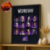 Wednesday Season 2 Character Cast Poster With Main Actors Portraits and Thing Hand Victory Sign Home Decor Poster Canvas