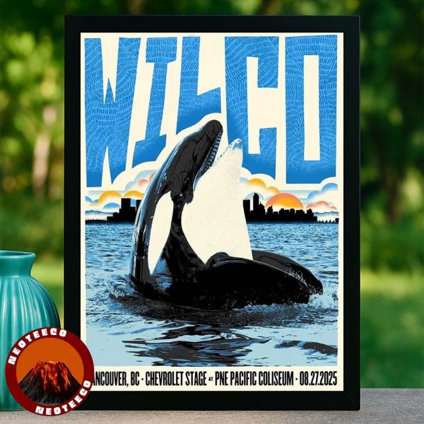 Wilco Music Poster At Chevrolet Stage PNE Pacific Coliseum In Vancouver BC On August 27 2025 Home Decor Poster Canvas