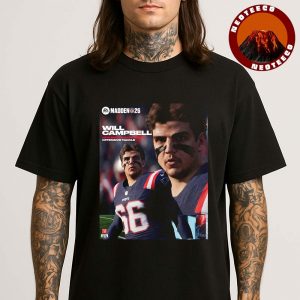 Will Campbell New England Patriots Rookie Offensive Tackle Madden NFL 26 American Football 2025 Unisex T-Shirt