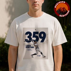 Aaron Judge New York Yankees Poster Career 359 Home Runs 2025 Franchise Milestone Highlight Unisex T-Shirt