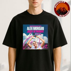 Alex Morgan Jersey Retirement Poster At Snapdragon Stadium In San Diego On September 7 2025 Soccer Tribute Artwork Unisex T-Shirt