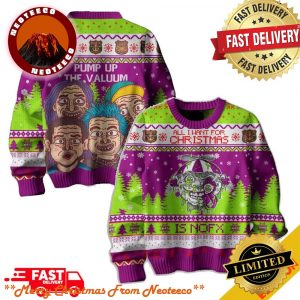 All I Want For Christmas Is NOFX Pump Up The Valuum Xmas Gift 2024 New Ugly Sweater