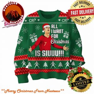 All I Want For Christmas Is Siuuu!!! CR7 Ugly Sweater Gift For Men And Women