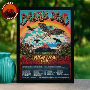 Bearly Dead Poster High Time Tour 2025 Dates And Locations Concert Artwork Home Decor Poster Canvas