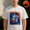Juan Soto New York Mets Poster 30 Home Runs 30 Stolen Bases 2025 30-30 Club Milestone Unisex T-Shirt