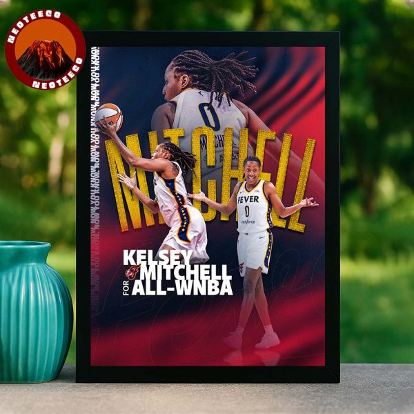 Kelsey Mitchell Indiana Fever WNBA All Team Basketball Poster 2025 Artwork Home Decor Poster Canvas