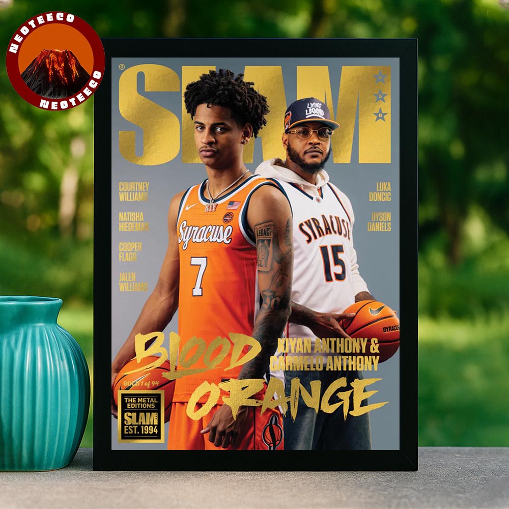 Kiyan Anthony Carmelo Anthony Syracuse Blood Orange Legacy NCAA Basketball 2025 SLAM Magazine Cover Bold Vintage Artwork Gold Metal Home Decor Poster Canvas
