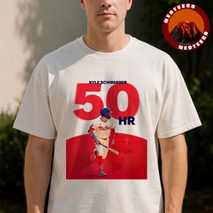 Kyle Schwarber Philadelphia Phillies 50 HR Milestone MLB Baseball 2025 Unisex T-Shirt